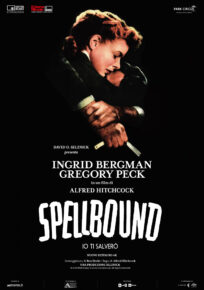 SPELLBOUND – IO TI SALVERÒ