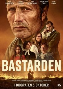 BASTARDEN – LA TERRA PROMESSA