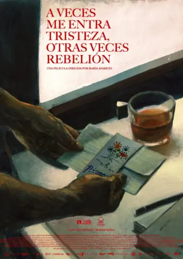A VECES ME ENTRA TRISTEZA, OTRAS VECES REBELLIÓN