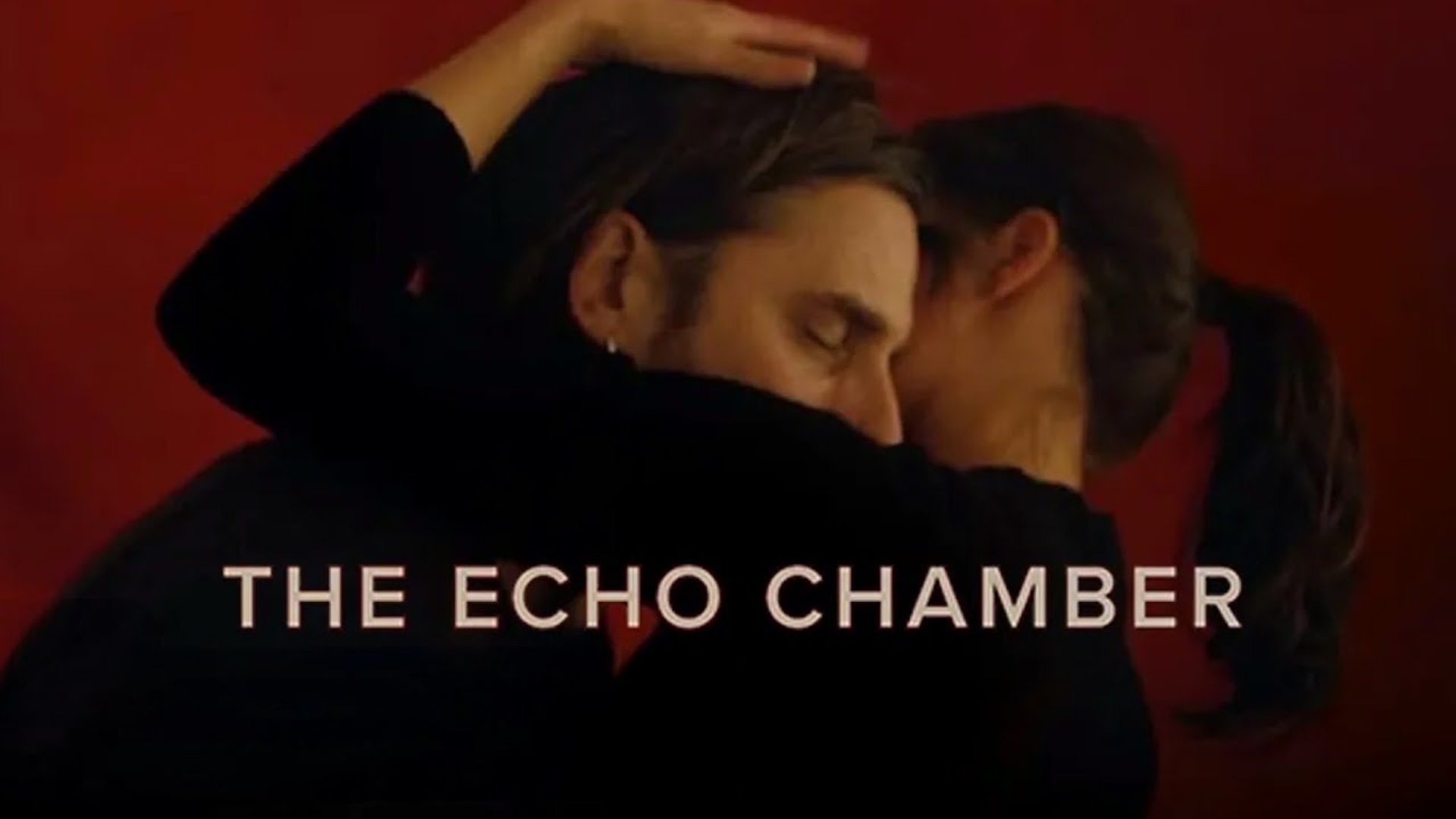 THE ECHO CHAMBER