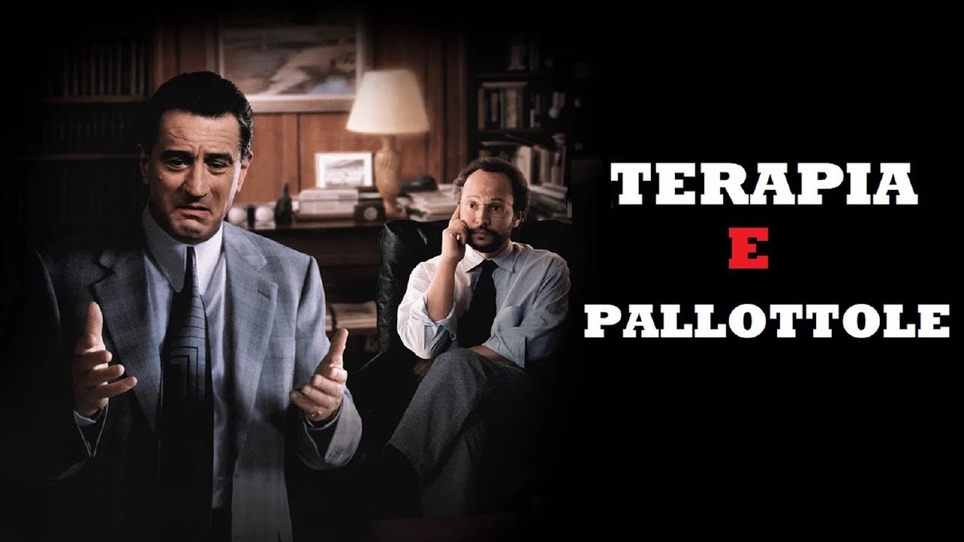 TERAPIA E PALLOTTOLE